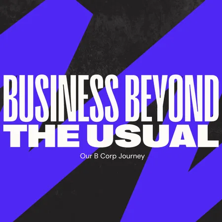 Becoming a B Corp with Something Familiar
