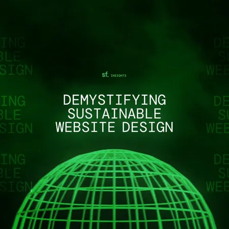 Demystifying sustainable website design: how we make eco-friendly considerations for our websites